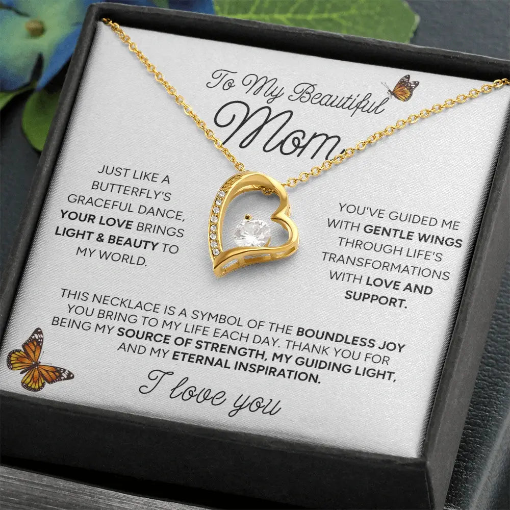 "To My Beautiful Mom" - Forever Love Necklace | Eternal Inspiration