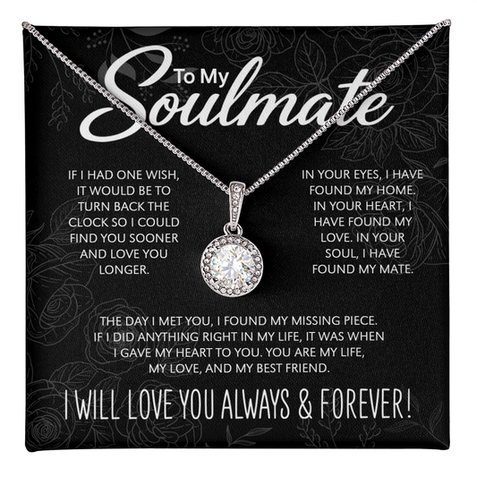 "To My Soulmate" - Eternal Hope Necklace | A Timeless Gift for Your Forever Person