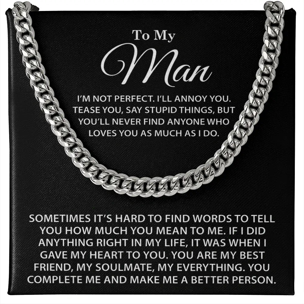 "To My Man" - Cuban Link Chain Necklace | Nobody Loves You More