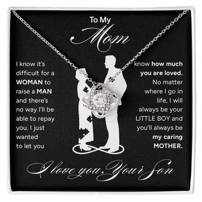 "To My Mom" - Love Knot Necklace | Raised A Man
