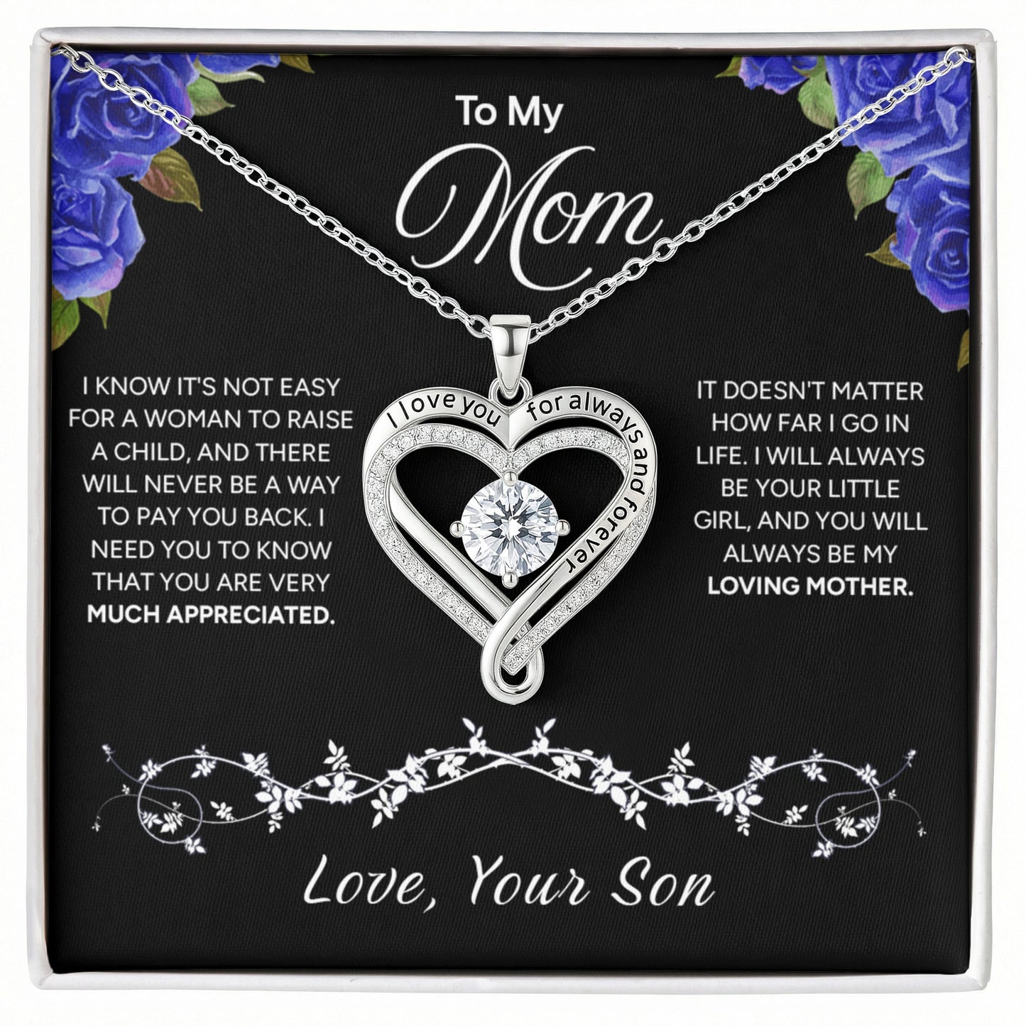 "To My Mom" - Love You Always Necklace | Forever Your Girl | From Son
