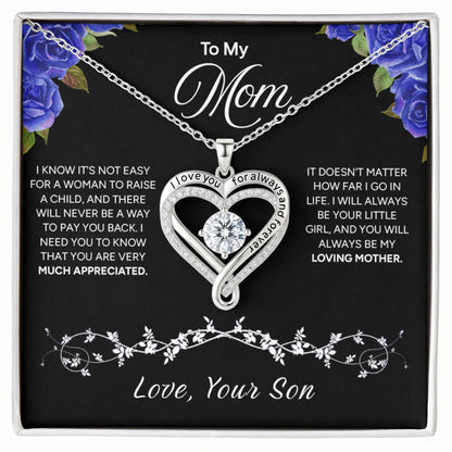 "To My Mom" - Love You Always Necklace | Forever Your Girl | From Son