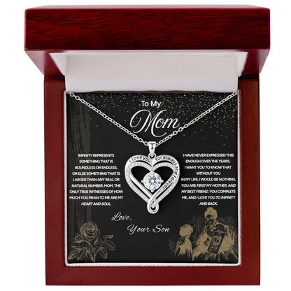 "To My Mom" - Love You Always Necklace | Love To Infinity | From Son
