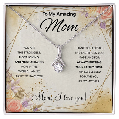 "To My Mom" - Alluring Beauty Necklace | Unconditional Love