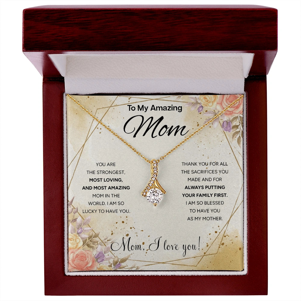 "To My Mom" - Alluring Beauty Necklace | Unconditional Love