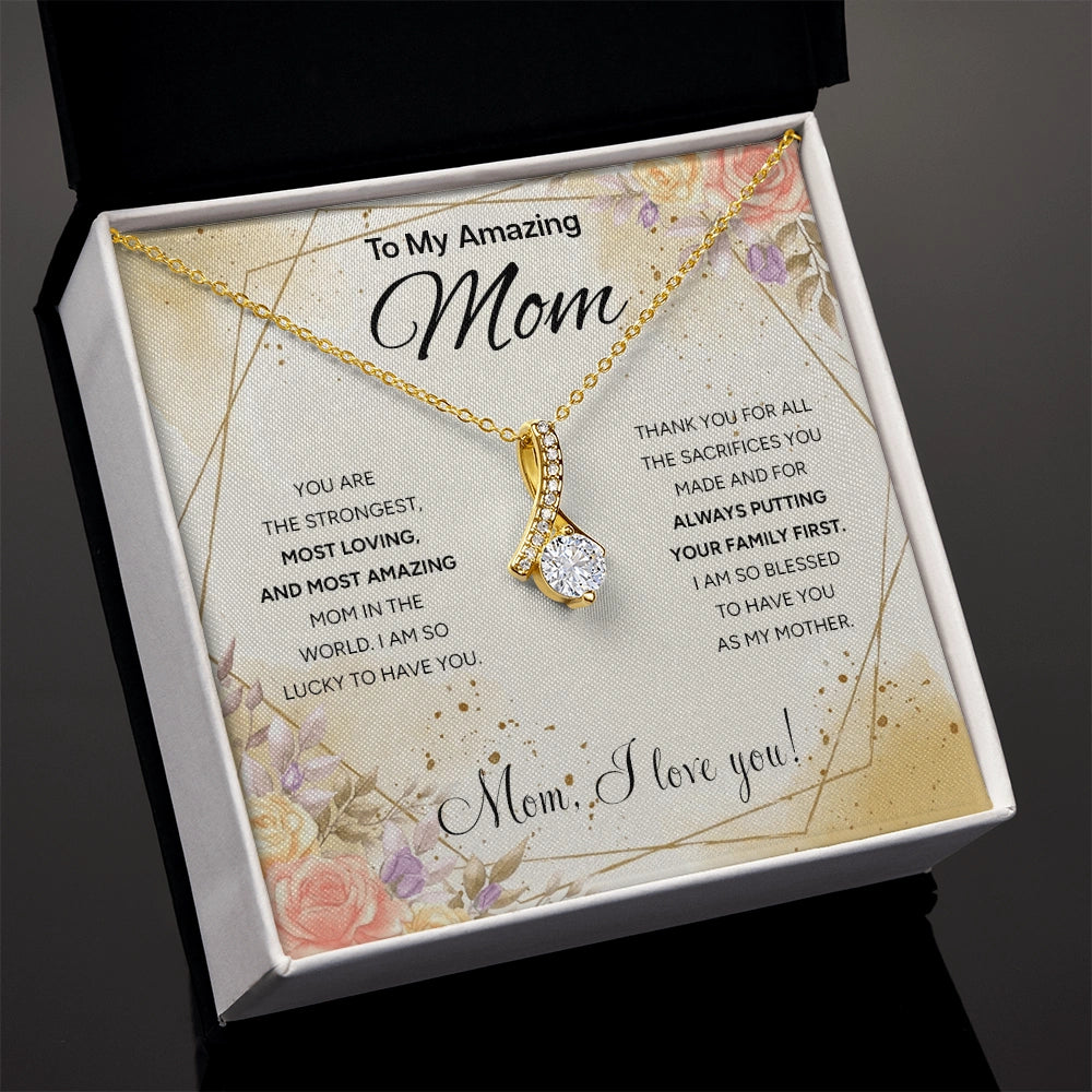 "To My Mom" - Alluring Beauty Necklace | Unconditional Love