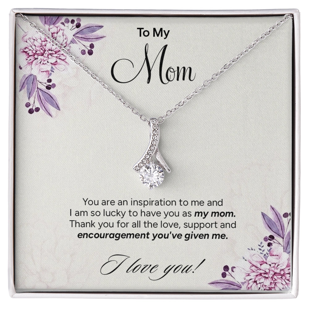 "To My Mom" - Alluring Beauty Necklace | My Inspiration