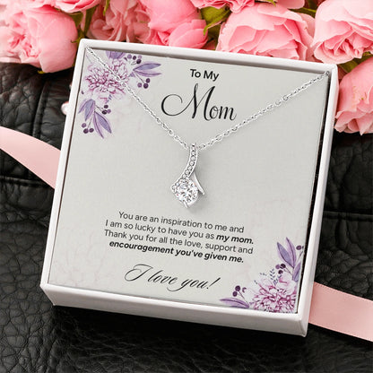 "To My Mom" - Alluring Beauty Necklace | My Inspiration
