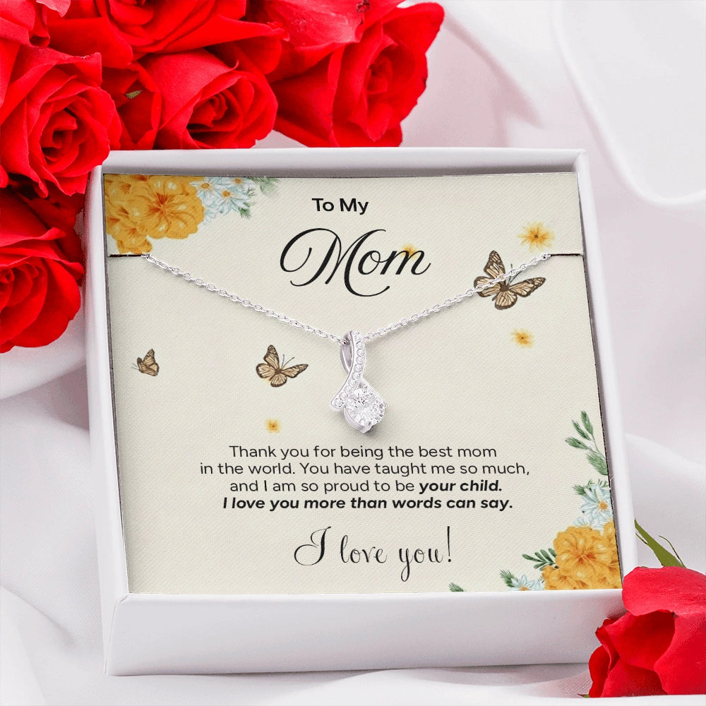 "To My Mom" - Alluring Beauty Necklace | Proud To Be Yours