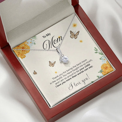"To My Mom" - Alluring Beauty Necklace | Proud To Be Yours