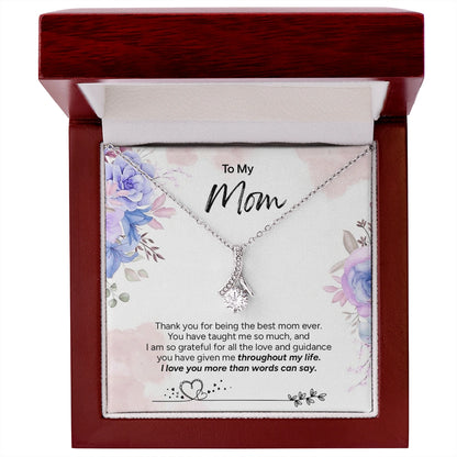"To My Mom" - Alluring Beauty Necklace | Grateful Heart