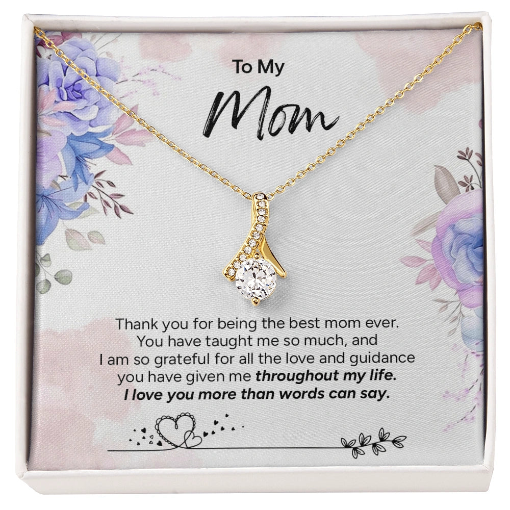 "To My Mom" - Alluring Beauty Necklace | Grateful Heart