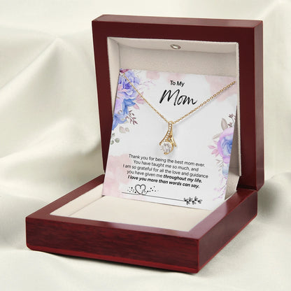 "To My Mom" - Alluring Beauty Necklace | Grateful Heart
