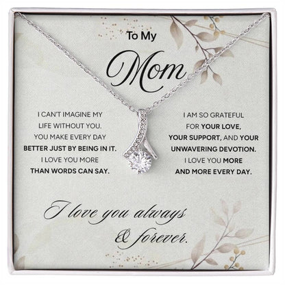 "To My Mom" - Alluring Beauty Necklace | Forever By My Side