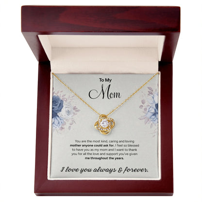 To My Mom - Love Knot Necklace | Endless Love