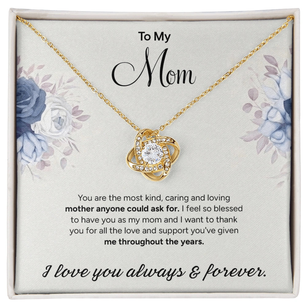 To My Mom - Love Knot Necklace | Endless Love