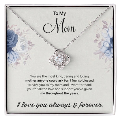 To My Mom - Love Knot Necklace | Endless Love