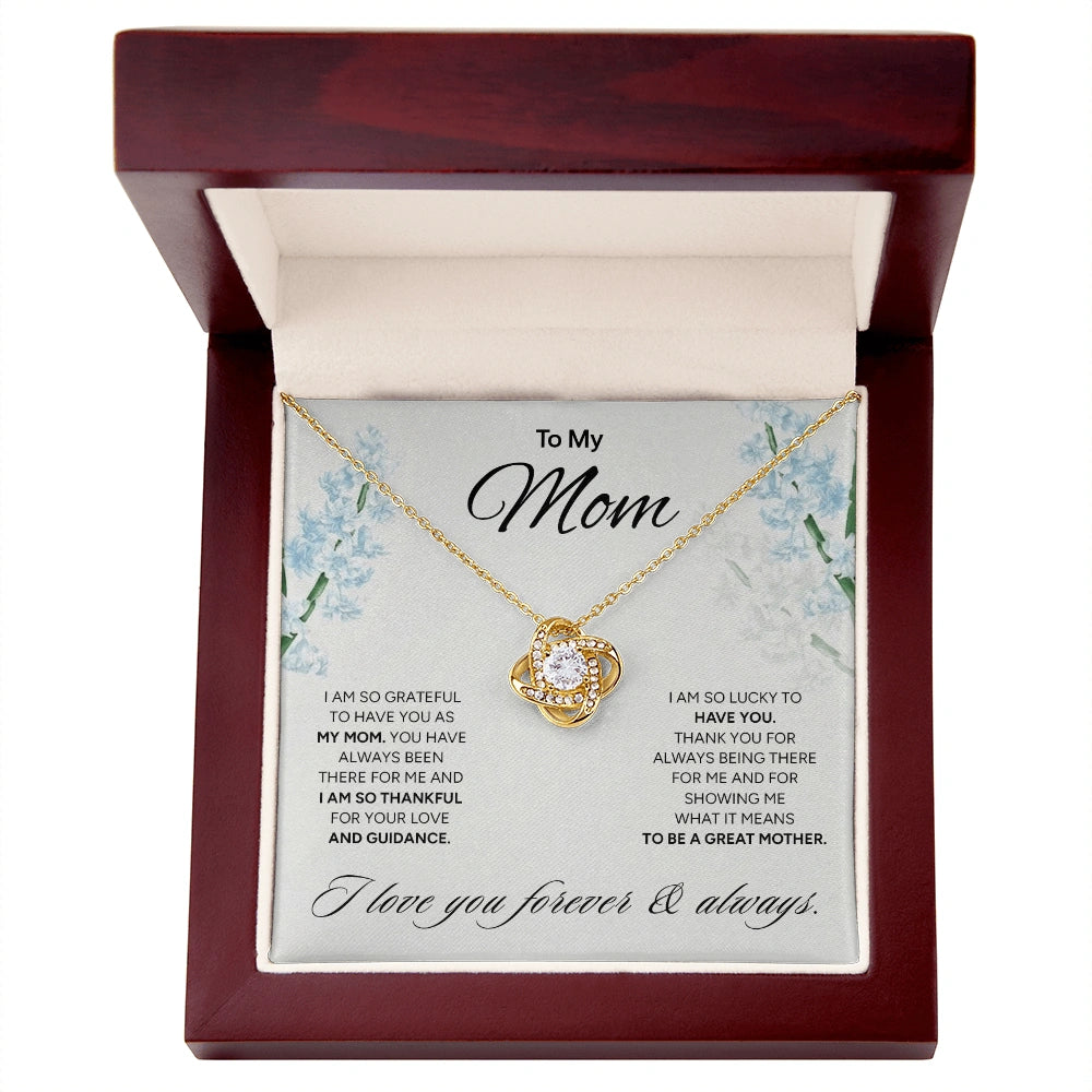 "To My Mom" - Love Knot Necklace | Grateful For You
