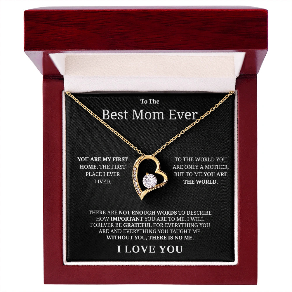 "To The Best Mom Ever" - Forever Love Necklace | You Are The World