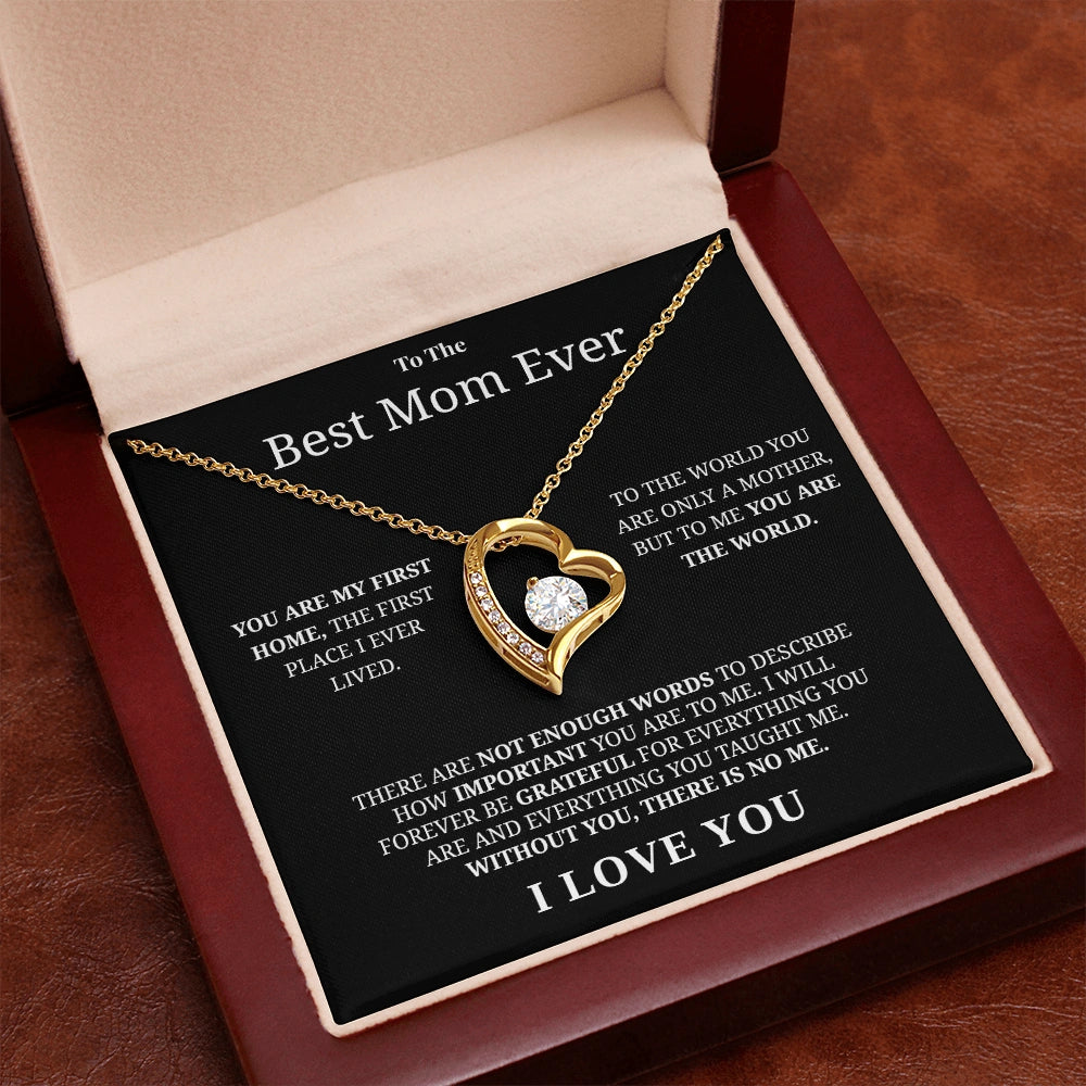 "To The Best Mom Ever" - Forever Love Necklace | You Are The World