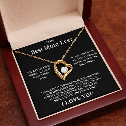 "To The Best Mom Ever" - Forever Love Necklace | You Are The World