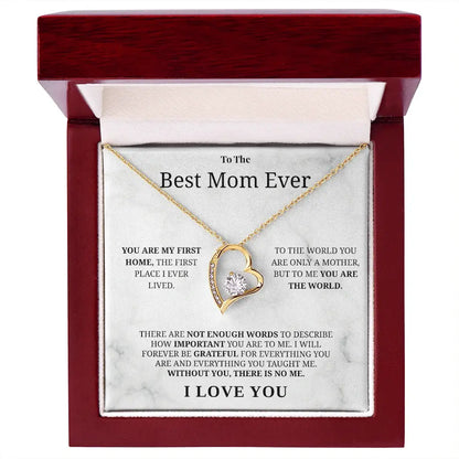 "To The Best Mom Ever" - Forever Love Necklace | My Everything