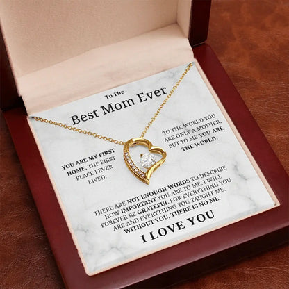 "To The Best Mom Ever" - Forever Love Necklace | My Everything