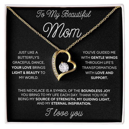 "To My Beautiful Mom" - Forever Love Necklace | My Guiding Light