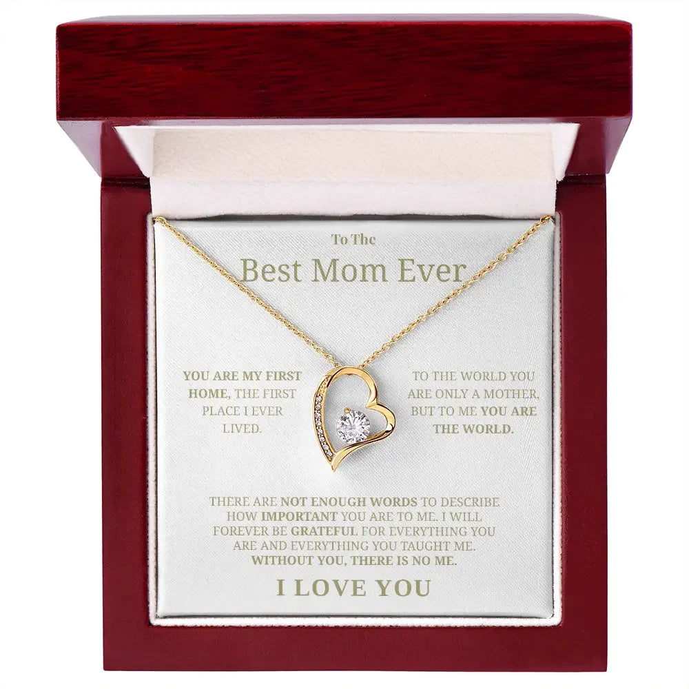 "To The Best Mom Ever" - Forever Love Necklace | Forever Grateful