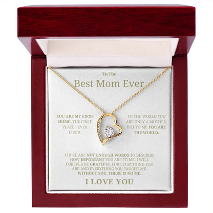 "To The Best Mom Ever" - Forever Love Necklace | Forever Grateful