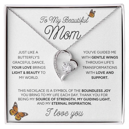 "To My Beautiful Mom" - Forever Love Necklace | Eternal Inspiration