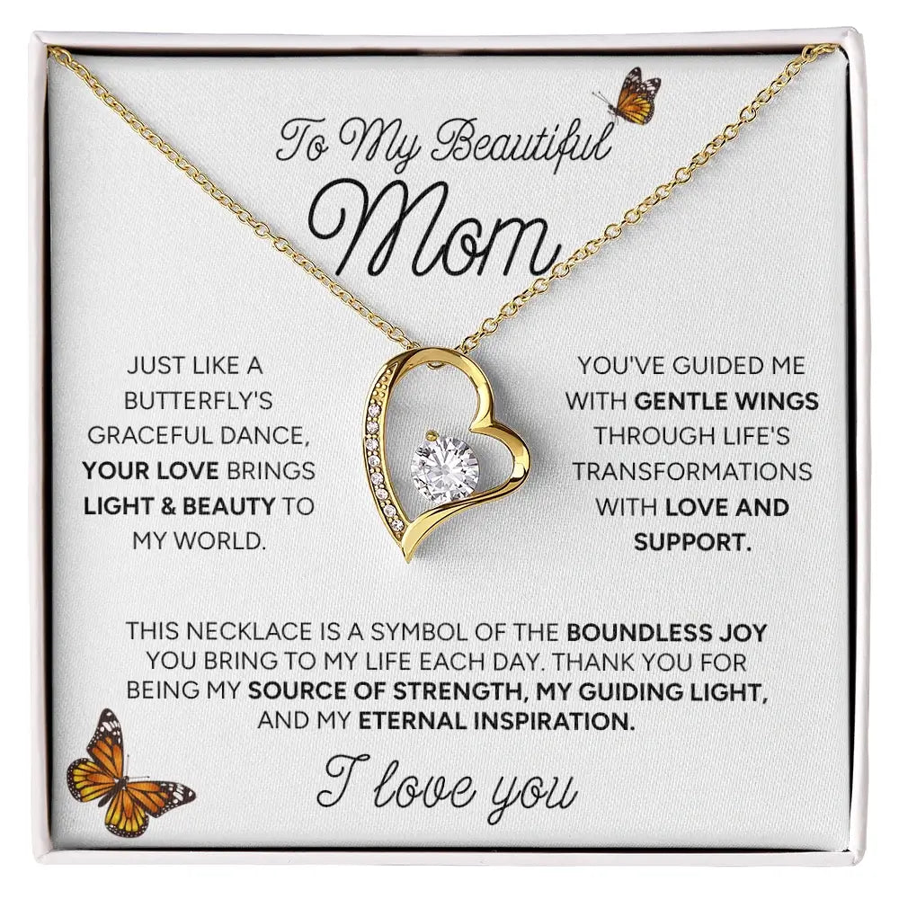 "To My Beautiful Mom" - Forever Love Necklace | Eternal Inspiration