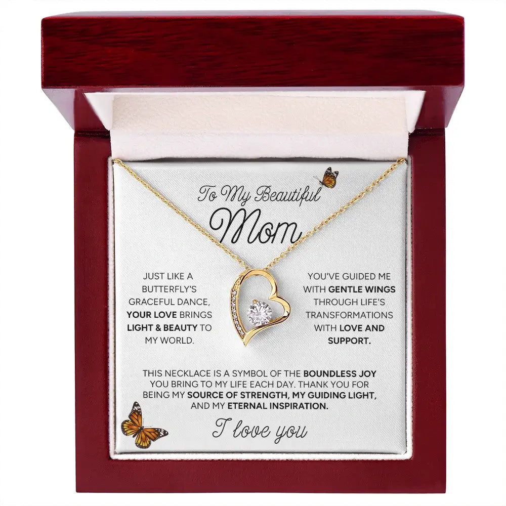 "To My Beautiful Mom" - Forever Love Necklace | Eternal Inspiration