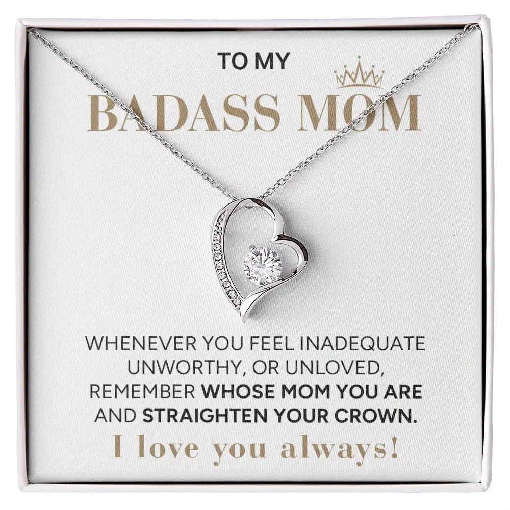 "To My Badass Mom" - Forever Love Necklace | My Badass Queen