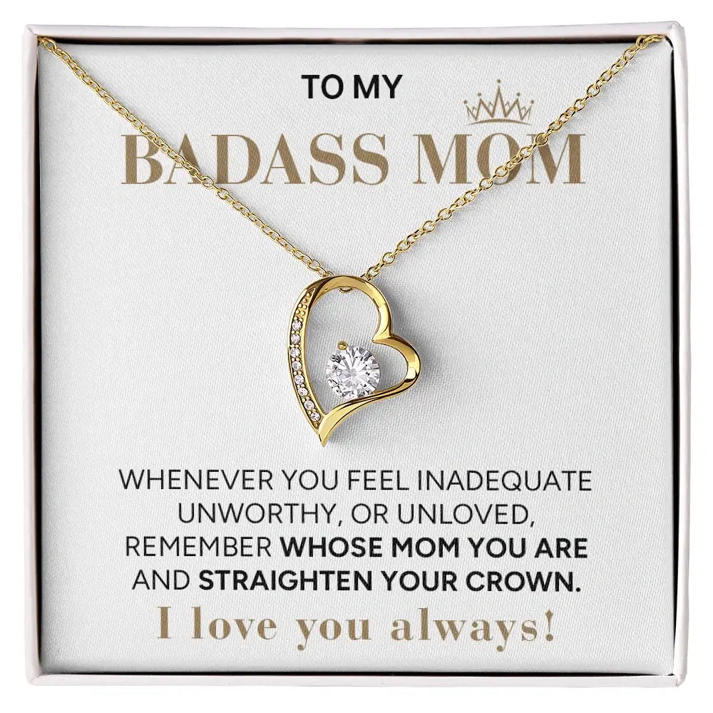 "To My Badass Mom" - Forever Love Necklace | My Badass Queen