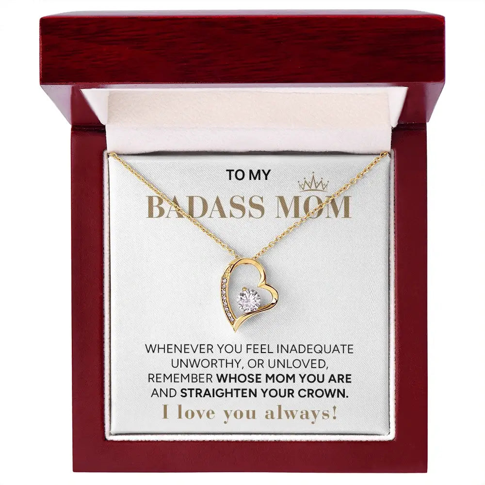 "To My Badass Mom" - Forever Love Necklace | My Badass Queen