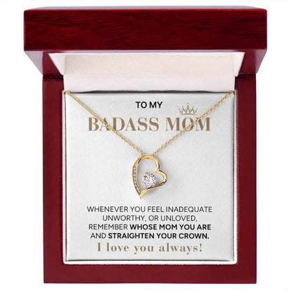 "To My Badass Mom" - Forever Love Necklace | My Badass Queen