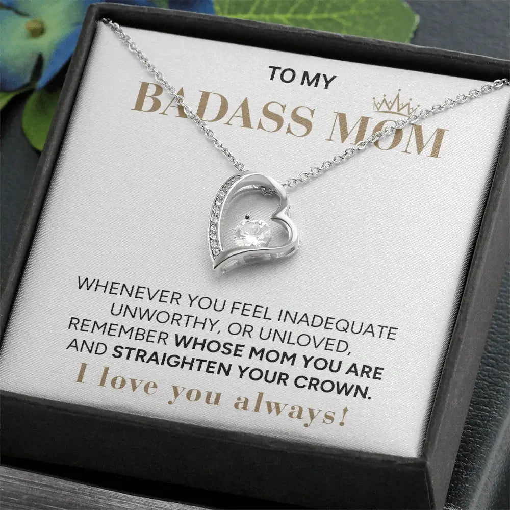 "To My Badass Mom" - Forever Love Necklace | My Badass Queen