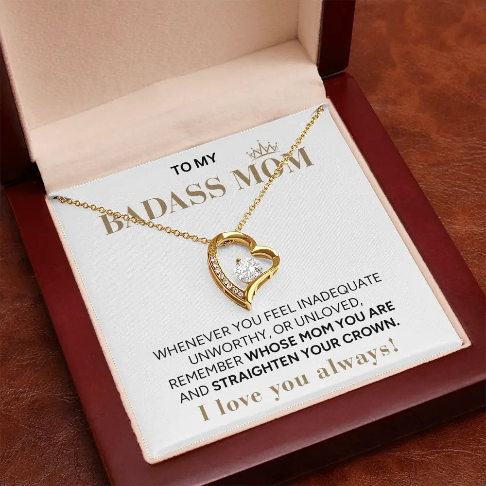 "To My Badass Mom" - Forever Love Necklace | My Badass Queen