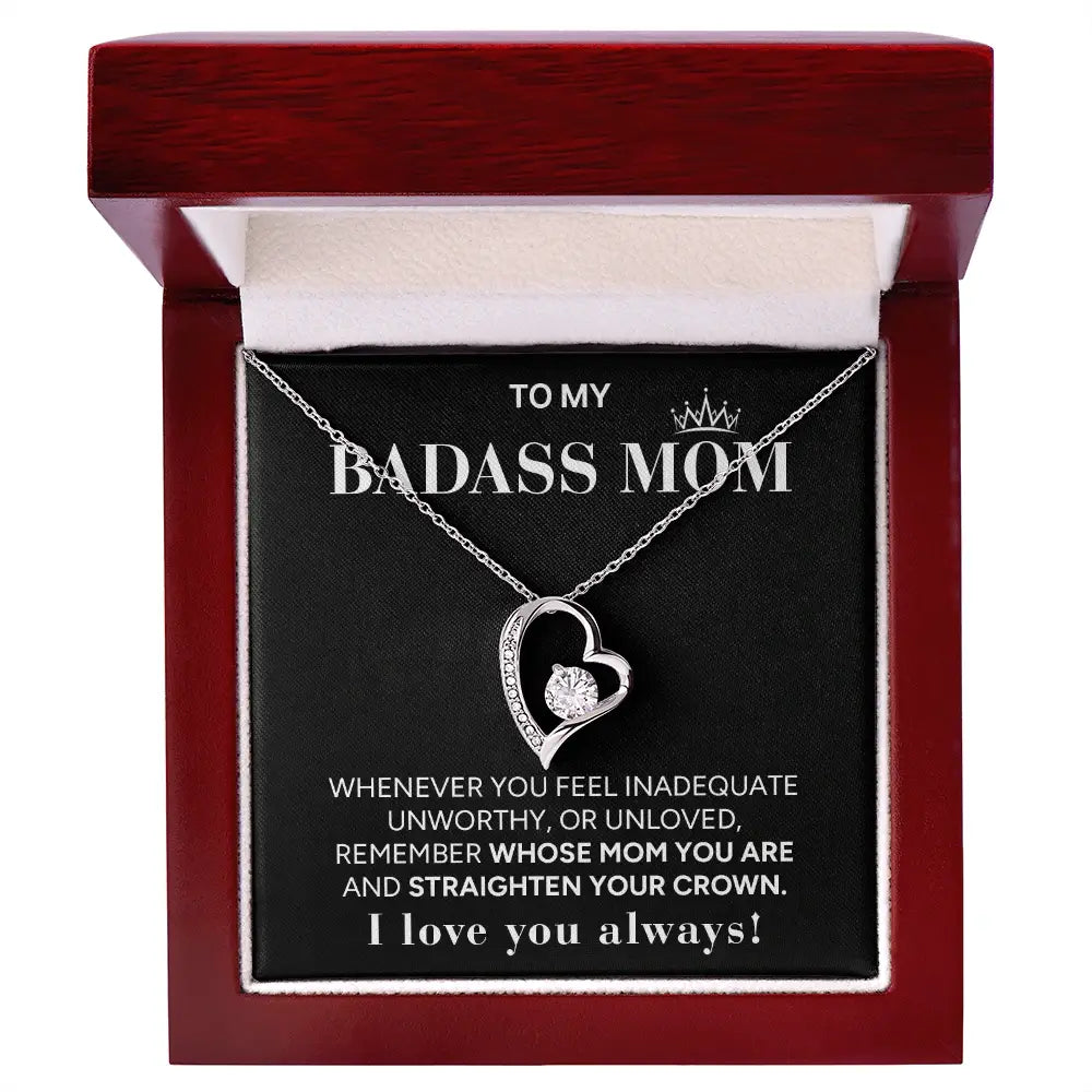 "To My Badass Mom" - Forever Love Necklace | Always My Queen