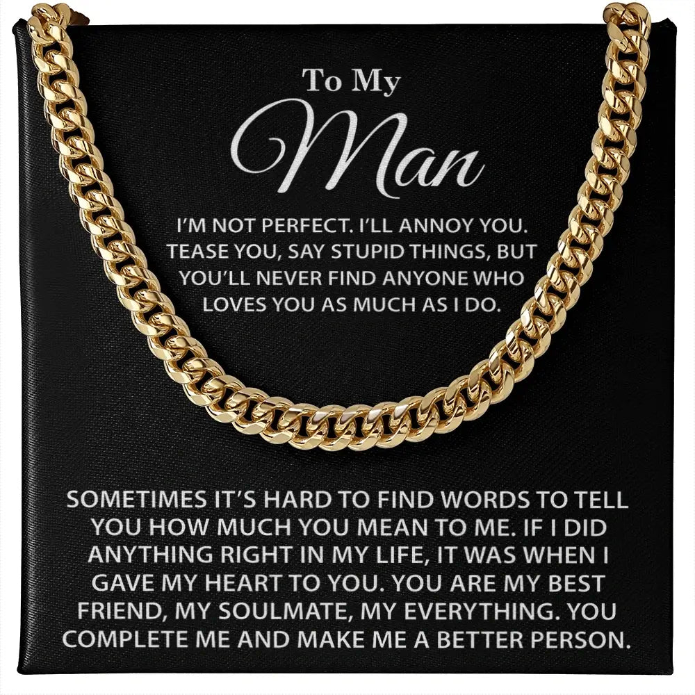 "To My Man" - Cuban Link Chain Necklace | Nobody Loves You More