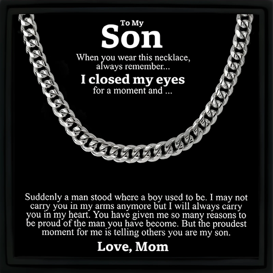"To My Son" - Cuban Link Chain Necklace | My Proudest Moment