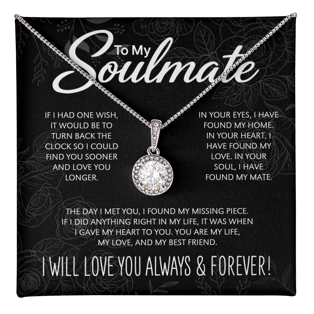 "To My Soulmate" - Eternal Hope Necklace | A Timeless Gift for Your Forever Person