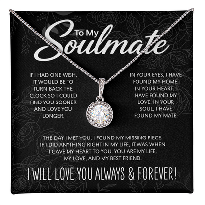 "To My Soulmate" - Eternal Hope Necklace | A Timeless Gift for Your Forever Person