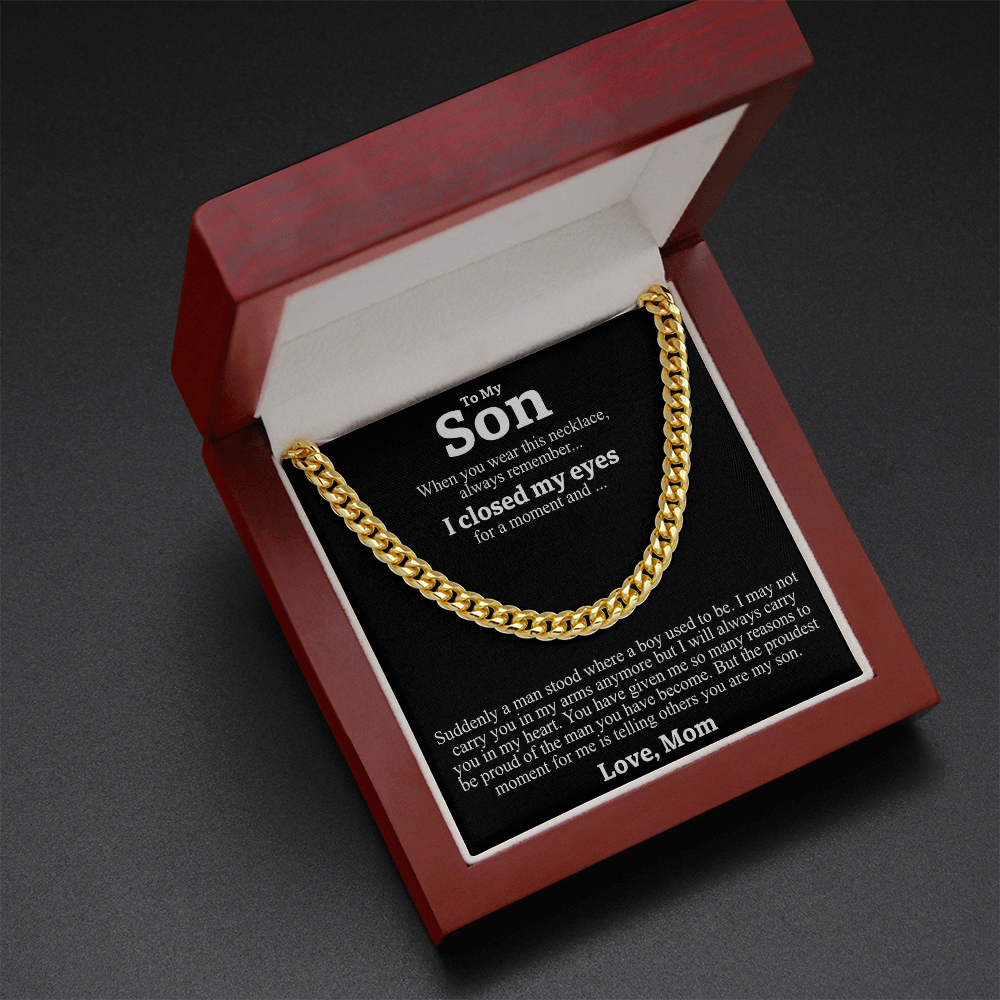 "To My Son" - Cuban Link Chain Necklace | My Proudest Moment