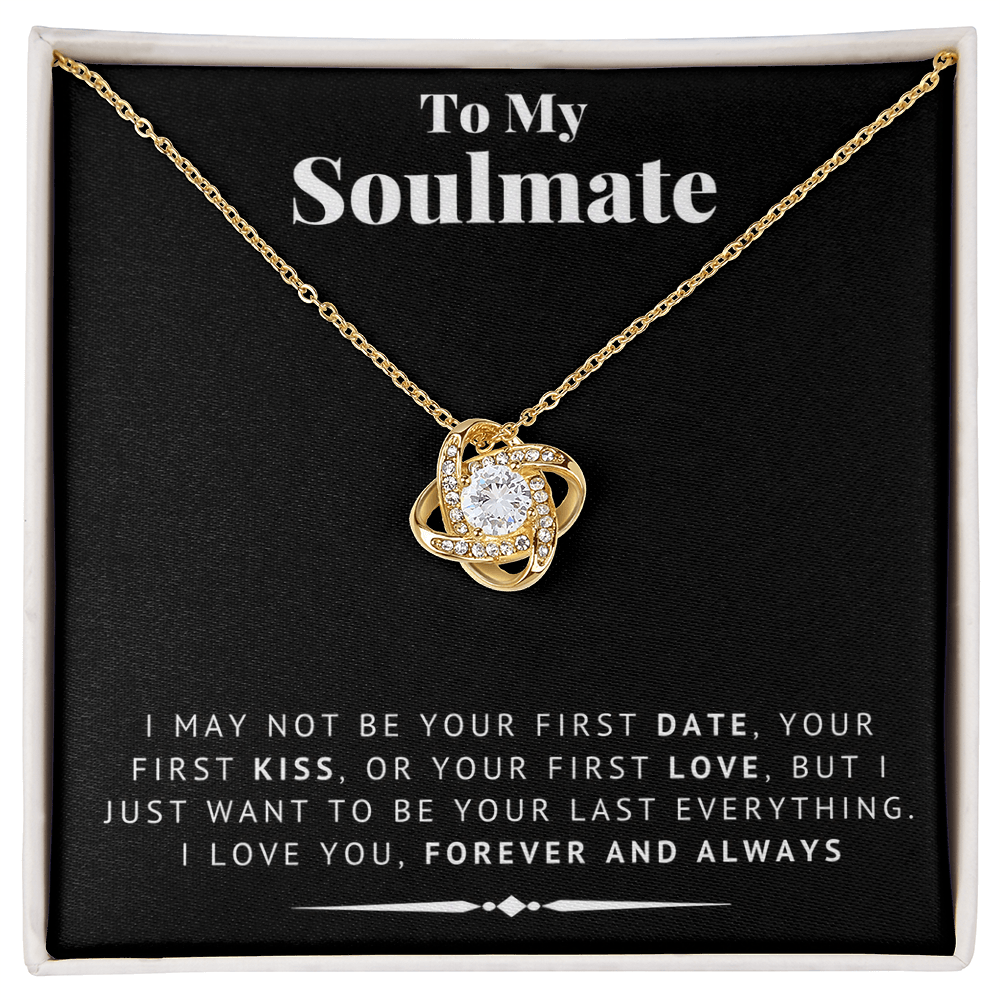 "To My Soulmate" - Love Knot Necklace | Your Last Everything