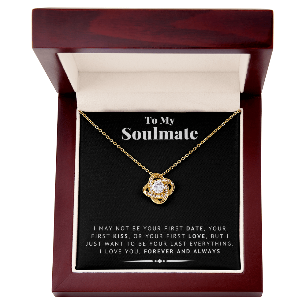 "To My Soulmate" - Love Knot Necklace | Your Last Everything