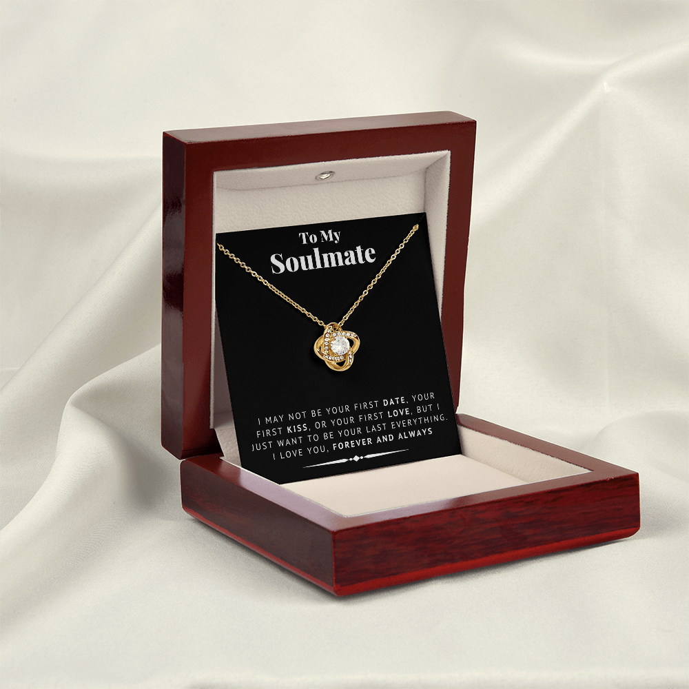 "To My Soulmate" - Love Knot Necklace | Your Last Everything