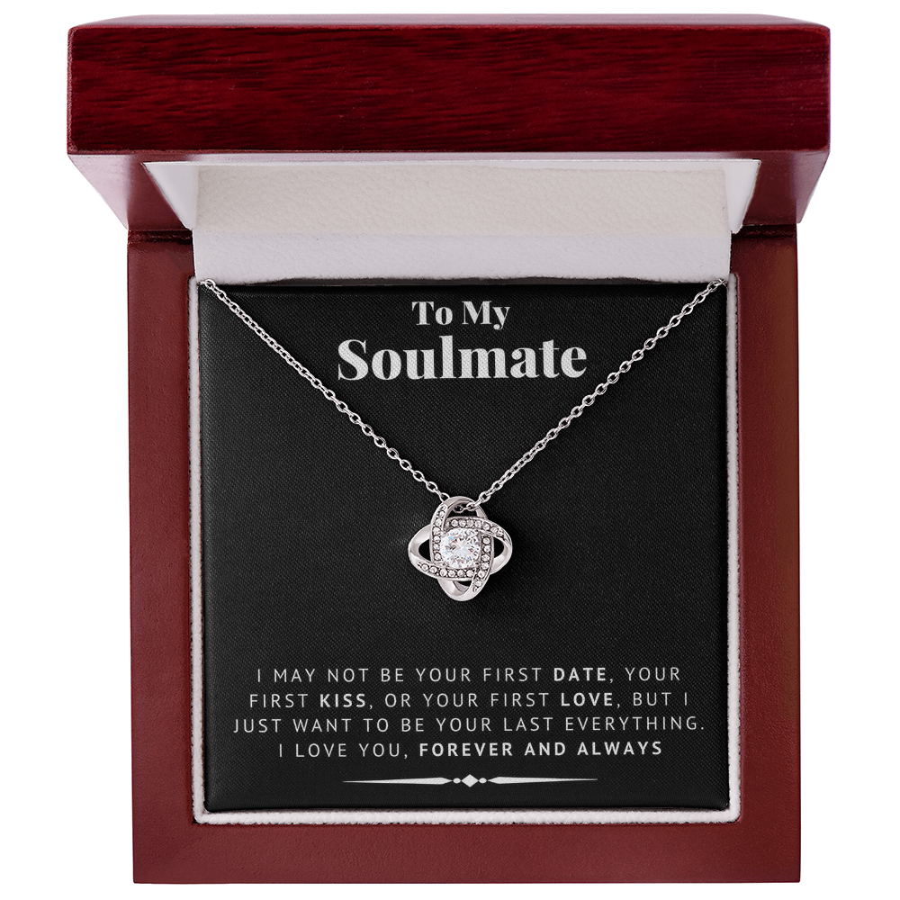 "To My Soulmate" - Love Knot Necklace | Your Last Everything